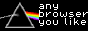 The text “any browser you like.” next to a light prism.