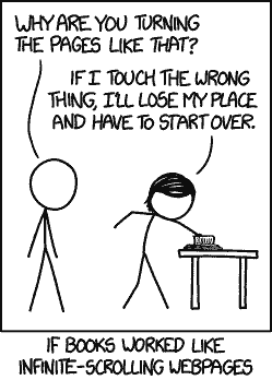 Comic: infinite-scrolling books need careful handling to avoid losing the page.